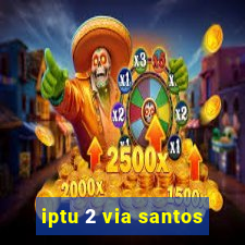 iptu 2 via santos